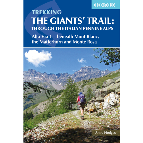 Trekking the Giants' Trail: Alta Via 1 through the Italian Pennine Alps