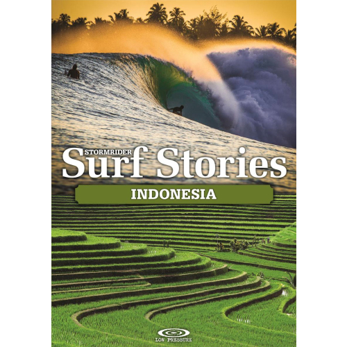 Stormrider Surf Stories Indonesia
