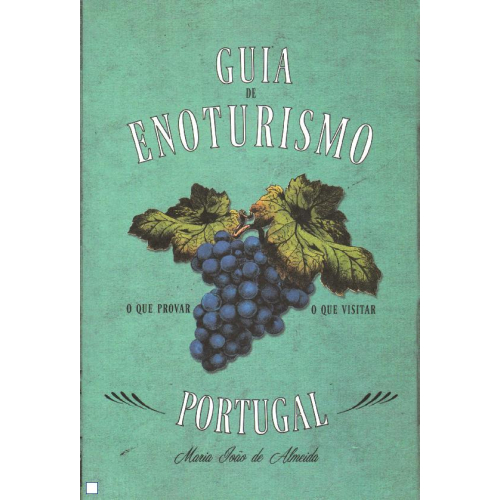 Guia de Enoturismo de Portugal