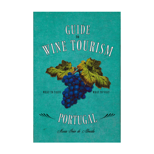 Guide to Wine Tourism in Portugal